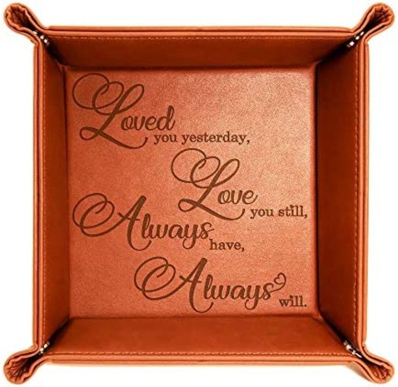 KATE POSH – Loved You Yesterday, Love You Still, Always Have, Always Will Engraved Leather Catchall Valet Tray, Our 3rd Wedding Anniversary, 3 Years as Husband & Wife, Gifts for her, him (Rawhide)