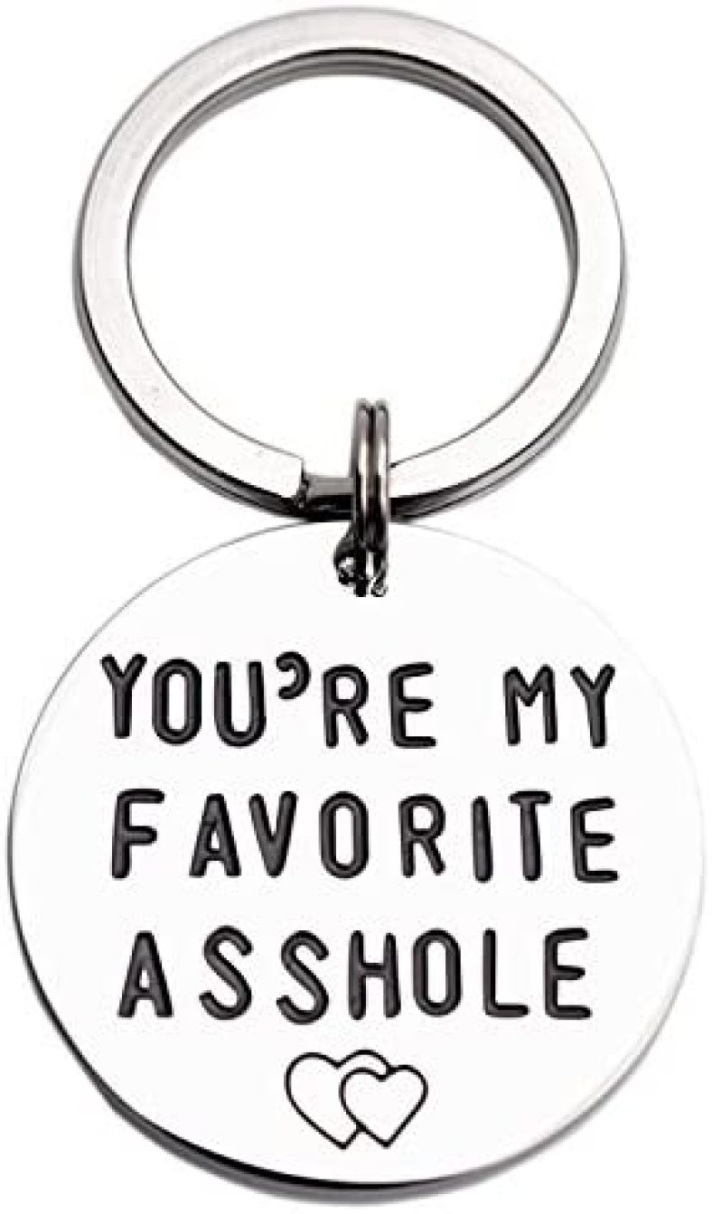 You’re My Favorite Asshole Keychain Funny Man Gift Valentines Day for Husband Boyfriend Gifts