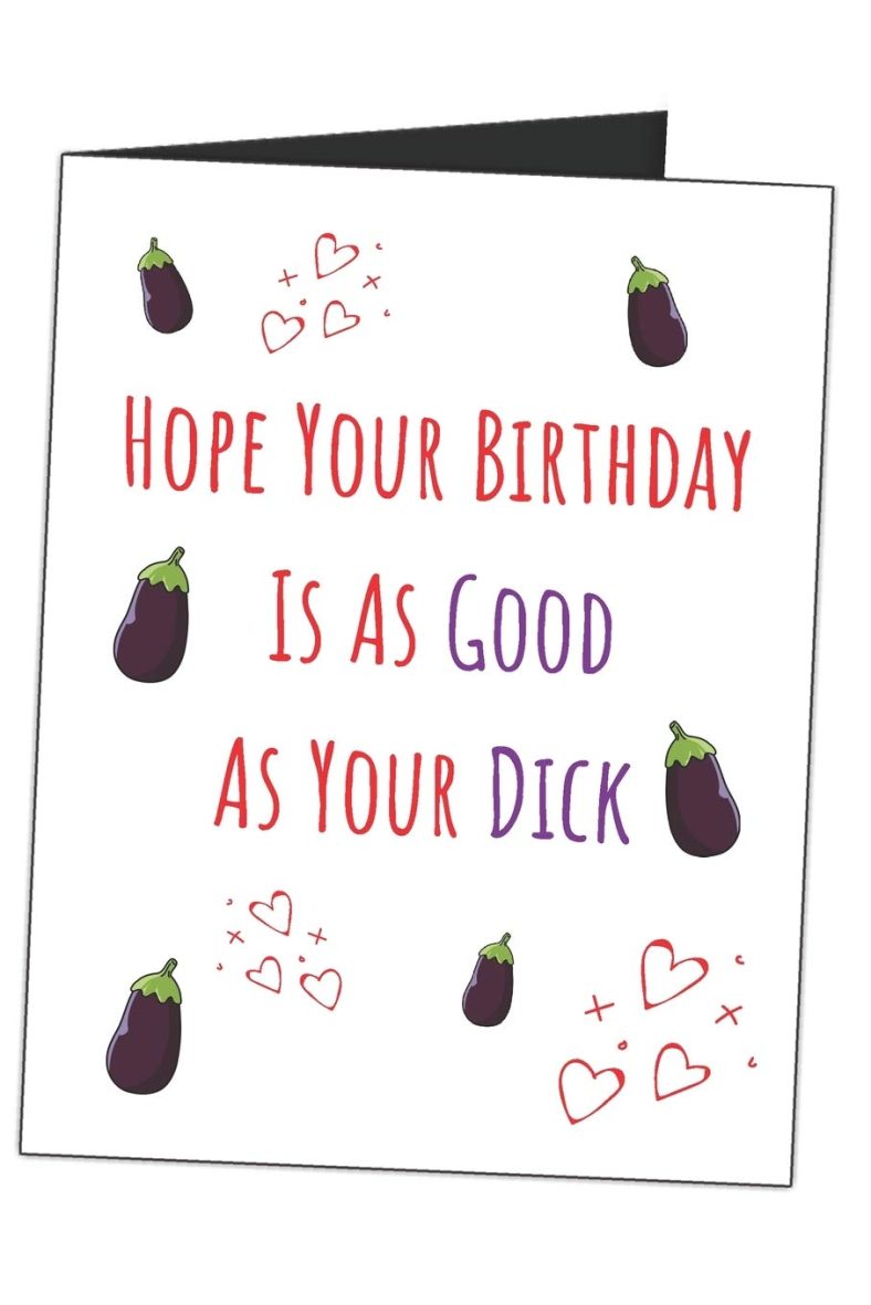 Hope Your Birthday Is As Good As Your Dick: Funny Naughty Gag Gift Sarcastic Blank Lined Writing Journal (Alternative Card) Happy Birthday Gift For Men