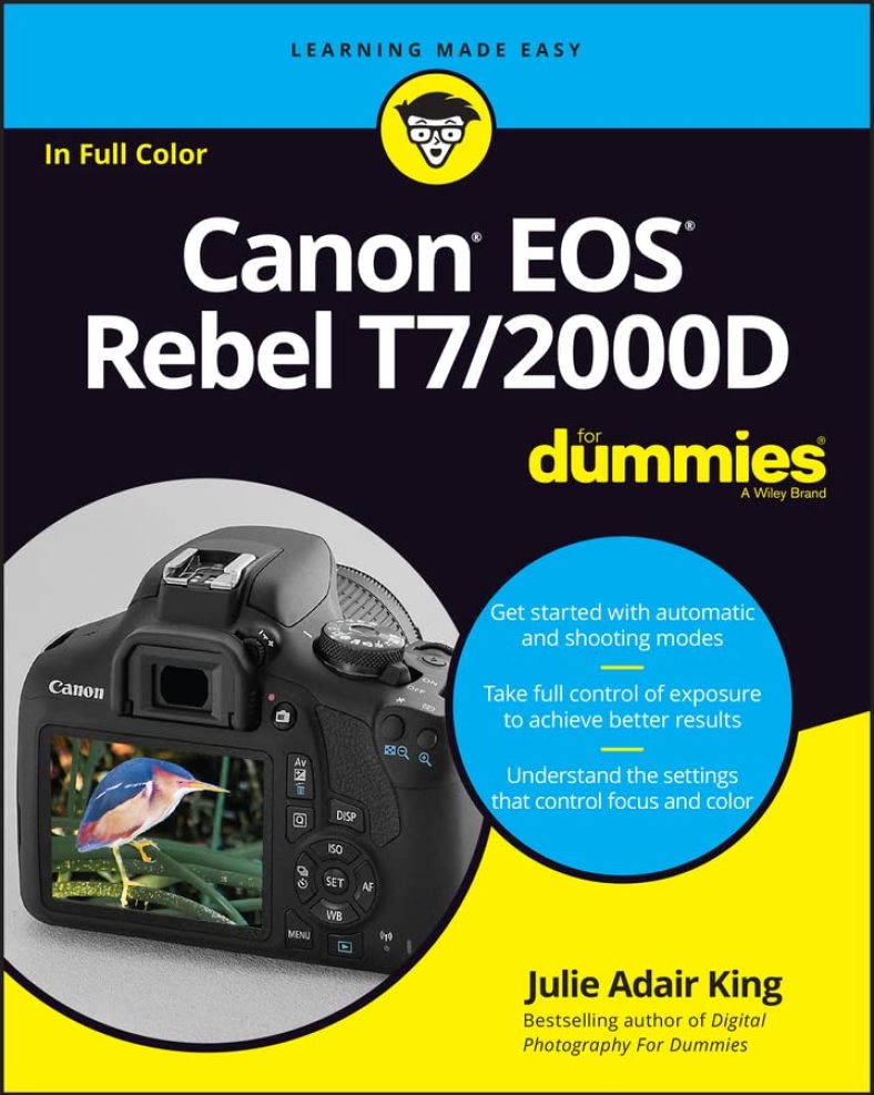 Canon EOS Rebel T7/2000D For Dummies (For Dummies (Computer/Tech))