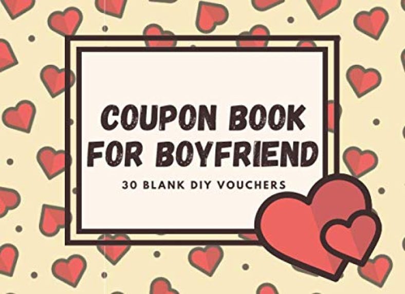 Coupon Book For Boyfriend: 30 Blank DIY Vouchers for Him | Couples Coupon Book for Lovers, Husband, Partner | Great Gift Idea for Valentine’s Day, Chistmas, Birthday, Anniversary, Sweetest Day