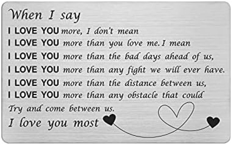 When I Say I Love You More, I Love You Most Gifts for Husband, Engraved Wallet Card Insert for Men, Personalized Anniversary Present Ideas