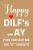 Fathers Day Gifts from Wife: Happy DILF’s _ay You Can Give Me the “D” Tonight; Personalized and Naughty Father’s Day Gift for Husband from Wife/ Funny … Alternative/Unique Notebook for Sexy Daddy