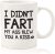 Funny Gag Gifts – Mug: I Didn’t Fart – Best Birthday Gifts for Men, Dad, Women – Unique Gift Idea for Him from Son, Daughter, Wife – Top Bday Present for Husband, Brother, Boyfriend – Fun Novelty Cup